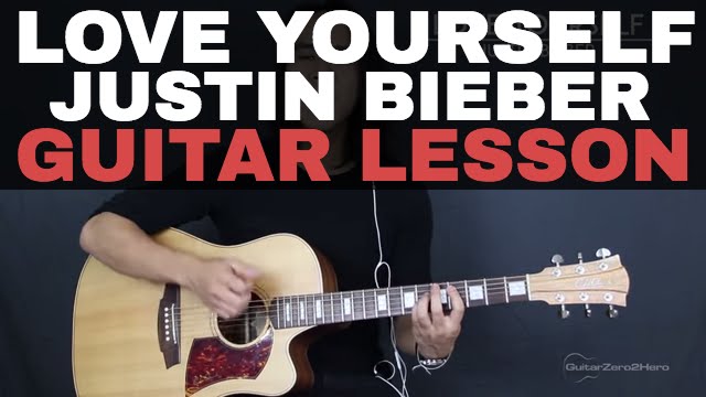 Love Yourself Guitar Tutorial Justin Bieber Guitar Lesson (Easy Version + Studio Version)