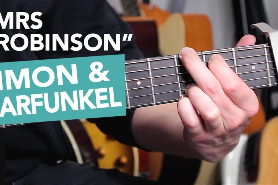 Mrs Robinson guitar lesson tutorial (Simon & Garfunkel) how to play