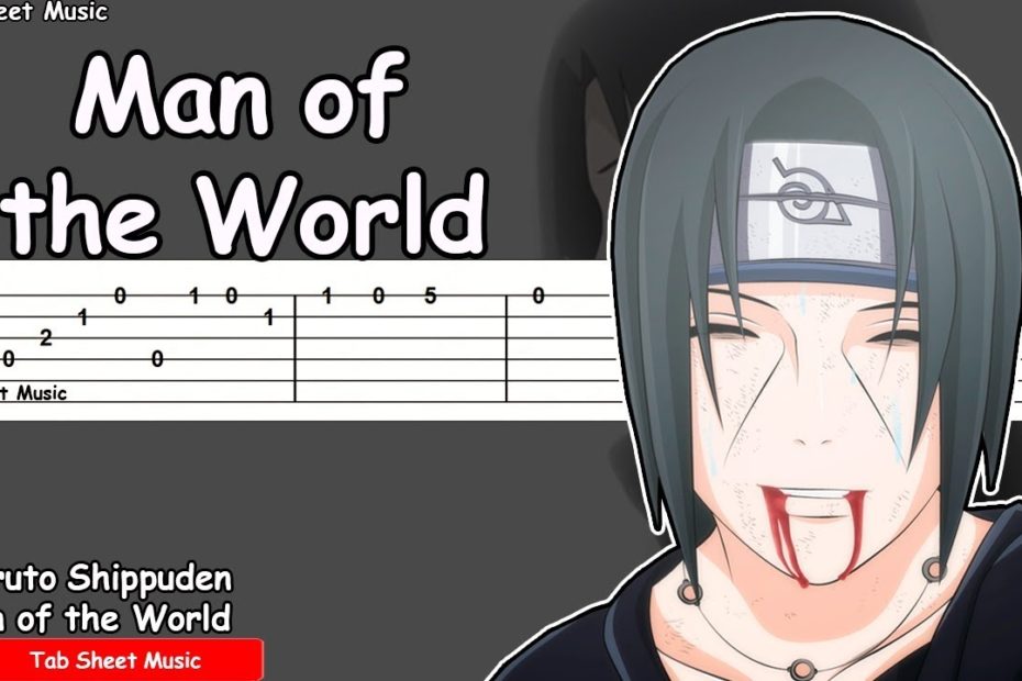 Naruto Shippuden OST - Man of the World Guitar Tutorial