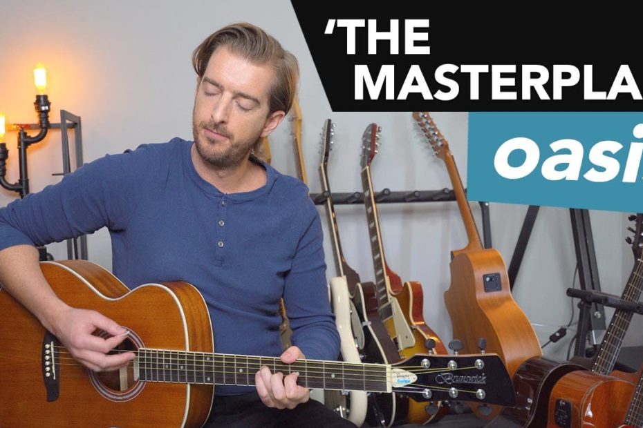 OASIS "The Masterplan" Guitar Lesson + Tutorial
