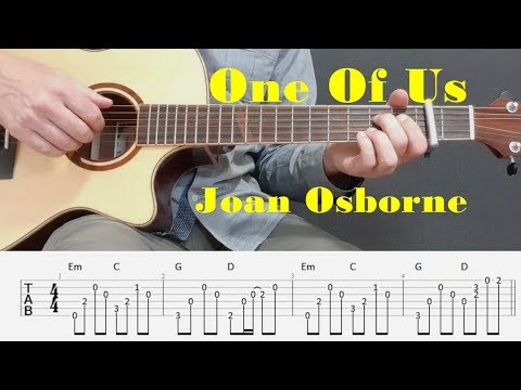 One Of Us - Joan Osborne - Fingerstyle guitar with tabs