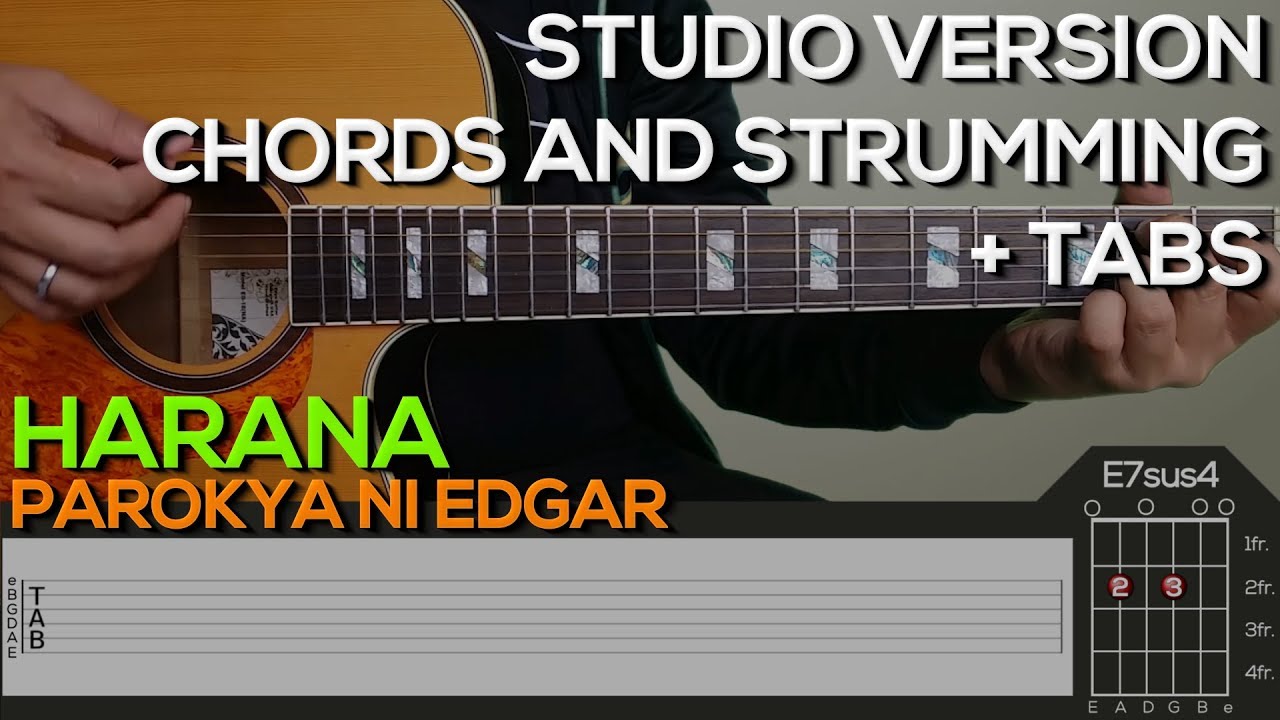 Parokya Ni Edgar Harana Guitar Tutorial [CHORDS AND STRUMMING + TABS] Sipraman