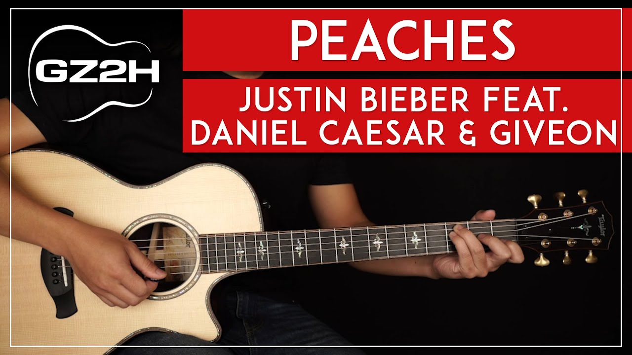 Peaches Guitar Tutorial Justin Bieber Guitar Lesson No Capo + Easy