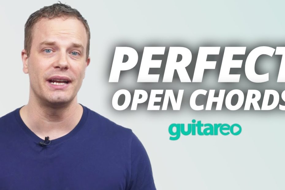 Perfect Open Chords In Just 5 Minutes | Guitar Lesson