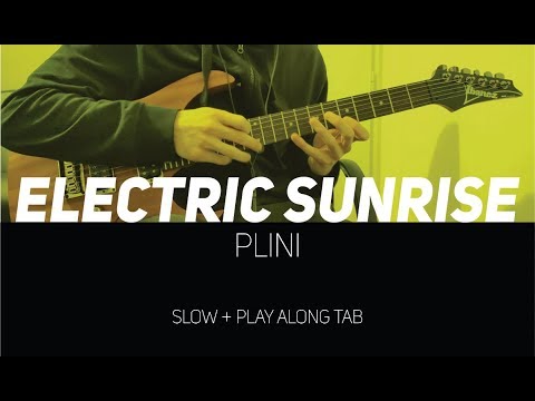Plini - Electric Sunrise [tapping part] (slow + Play Along Tab)