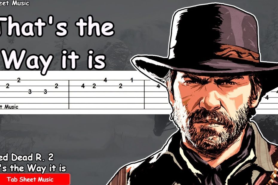Red Dead Redemption 2 OST - That's the Way it is Guitar Tutorial