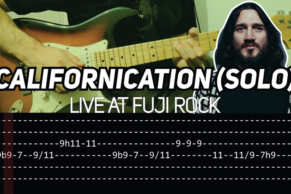 RHCP - Californication solo Live at Fuji Rock (Guitar lesson with TAB)