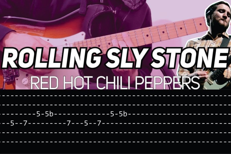 RHCP - Rolling Sly Stone (Guitar lesson with TAB)