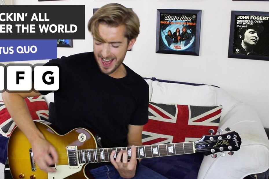 Rockin' All Over The World Guitar Lesson - Status Quo/ John Fogerty