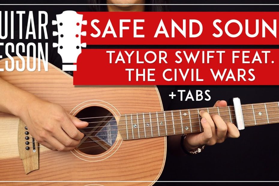 Safe & Sound Guitar Tutorial   Taylor Swift & The Civil Wars Guitar Lesson |Fingerpicking + TAB|