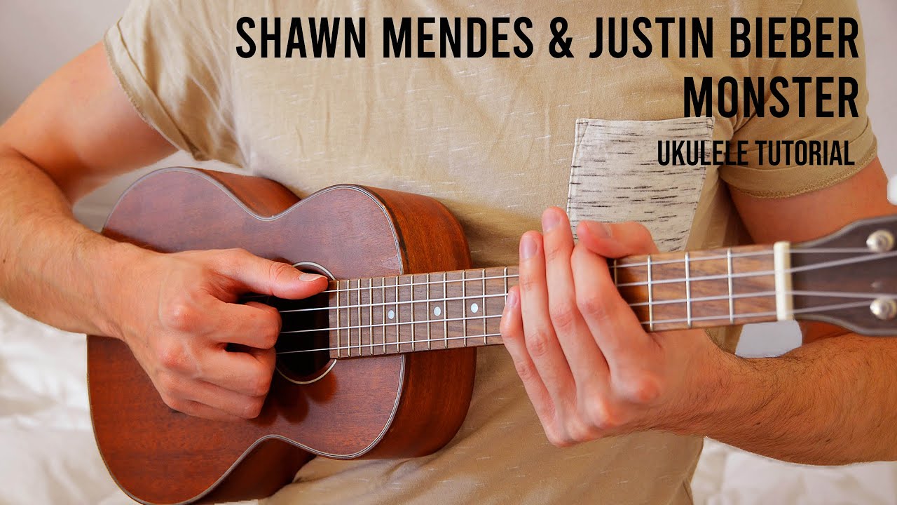 Shawn Mendes & Justin Bieber Monster EASY Ukulele Tutorial With