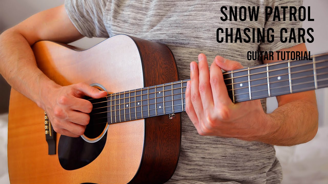 Snow Patrol Chasing Cars EASY Guitar Tutorial With Chords / Lyrics