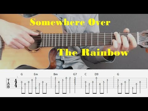 Somewhere Over The Rainbow - Fingerstyle guitar with tabs