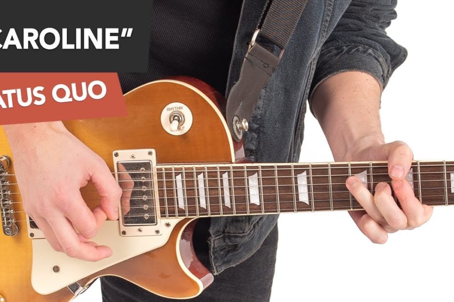 Status Quo "Caroline" Guitar Lesson Tutorial