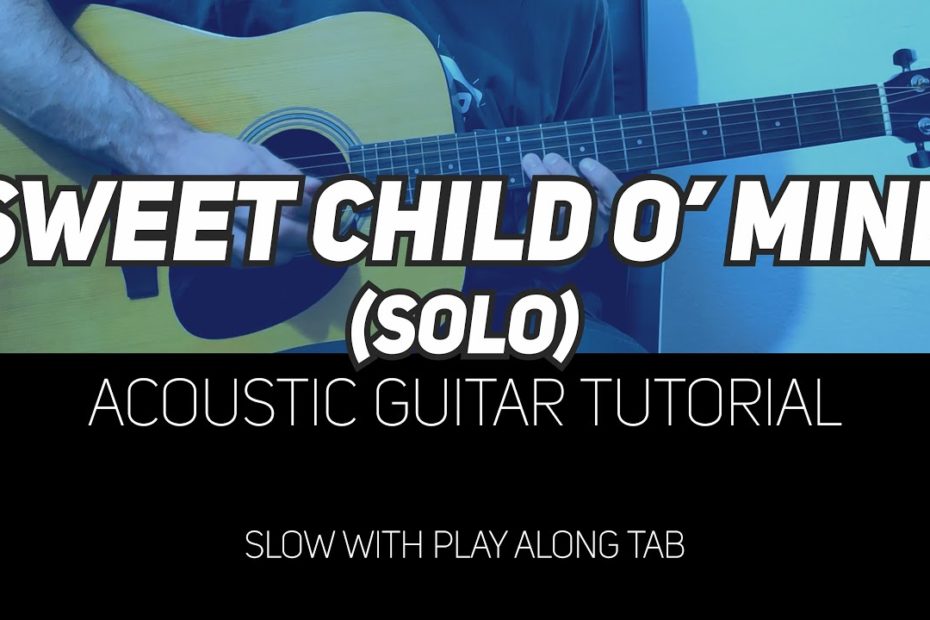 Sweet Child O' Mine solo tutorial for Acoustic Guitar (WITH TAB)