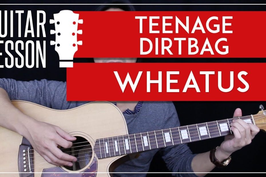 Teenage Dirtbag Guitar Tutorial - Wheatus Guitar Lesson   |Chords + Tab + Guitar Cover|