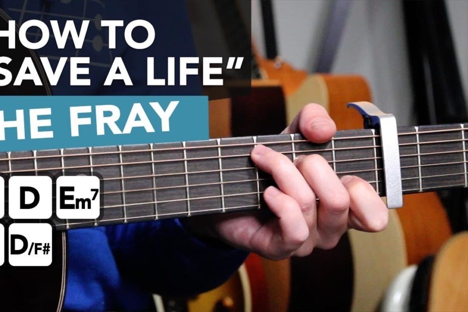 The Fray "How To Save A Life" - SIMPLE 5 Chord Guitar Song