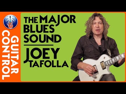 The Major Blues Sound - Joey Tafolla