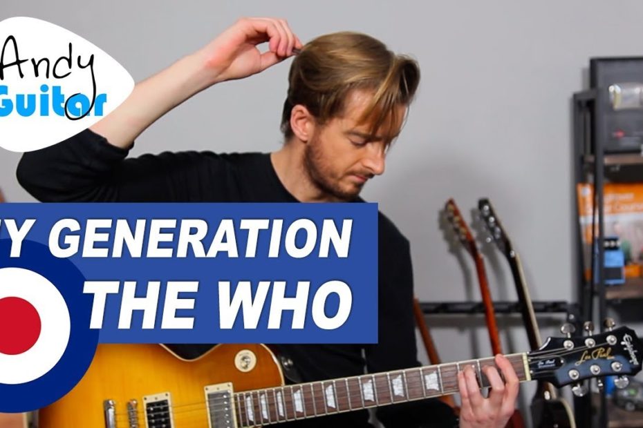 The Who - My Generation Guitar Lesson/ Tutorial - Easy Rock Songs On Guitar