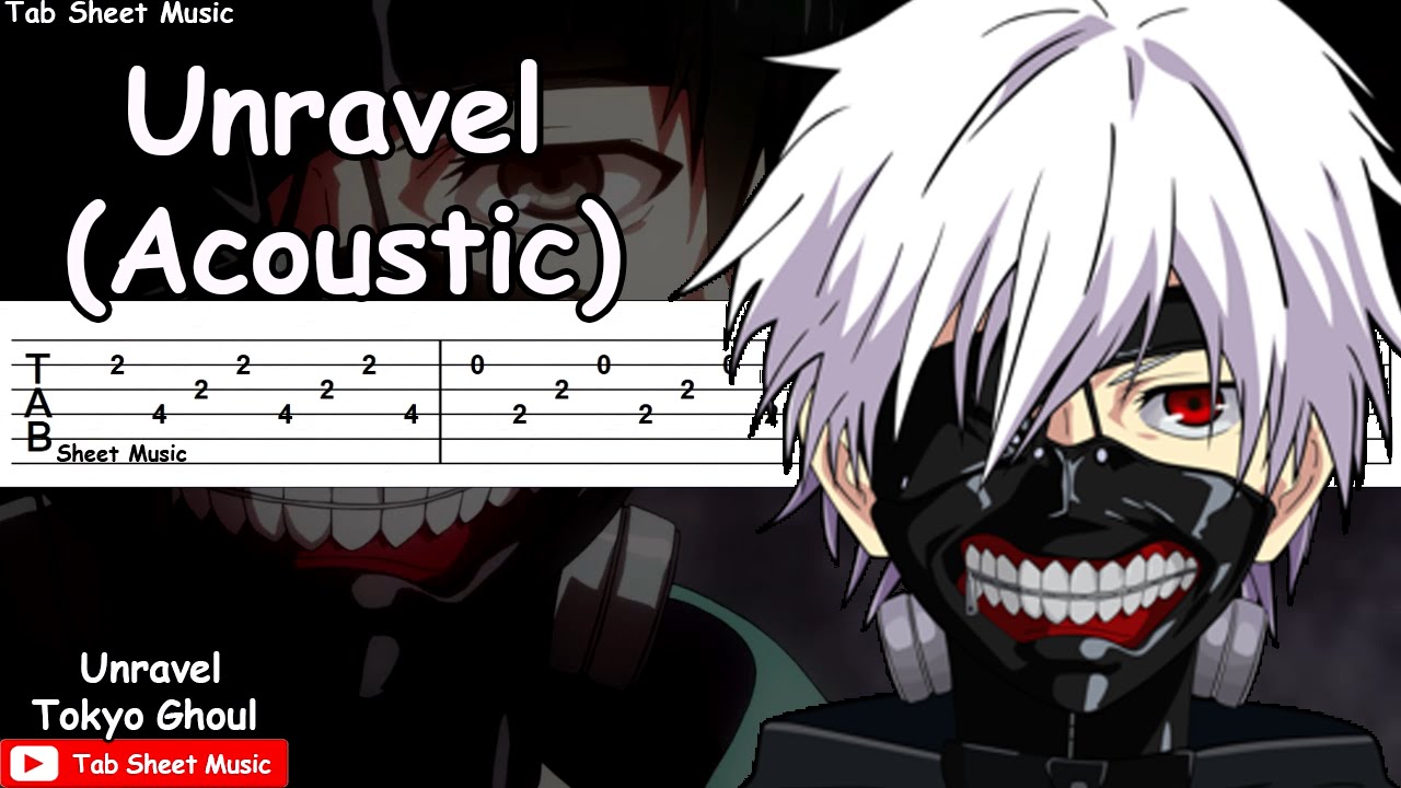tokyo ghoul unravel sheet music
