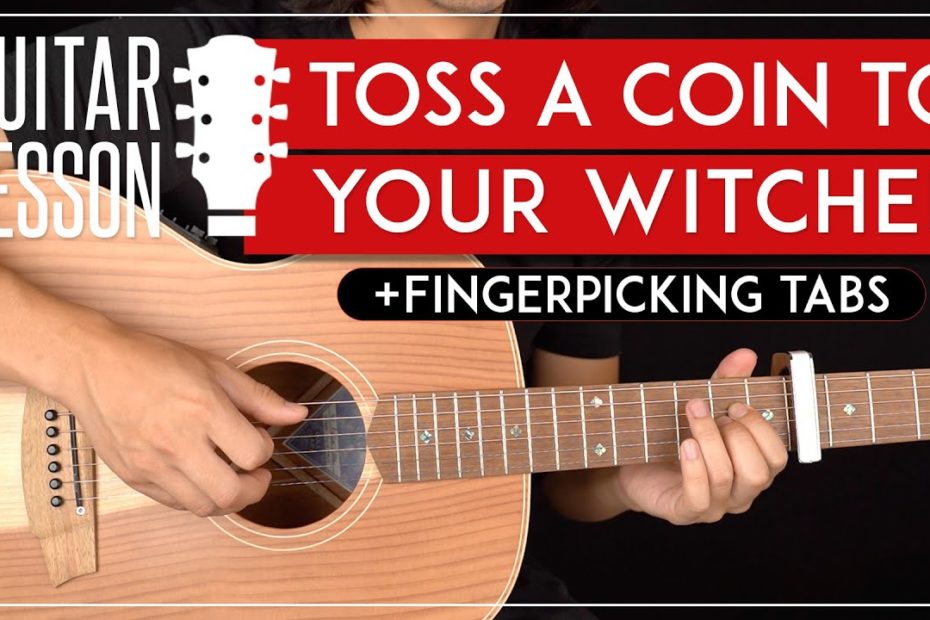 Toss A Coin To Your Witcher Guitar Tutorial   |Easy Chords + Fingerpicking + TABS|