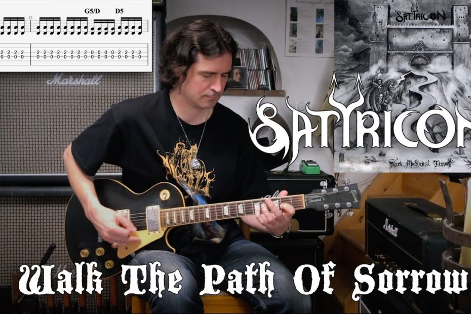 Walk The Path Of Sorrow - Satyricon Cover | Tutorial | TAB | Lesson