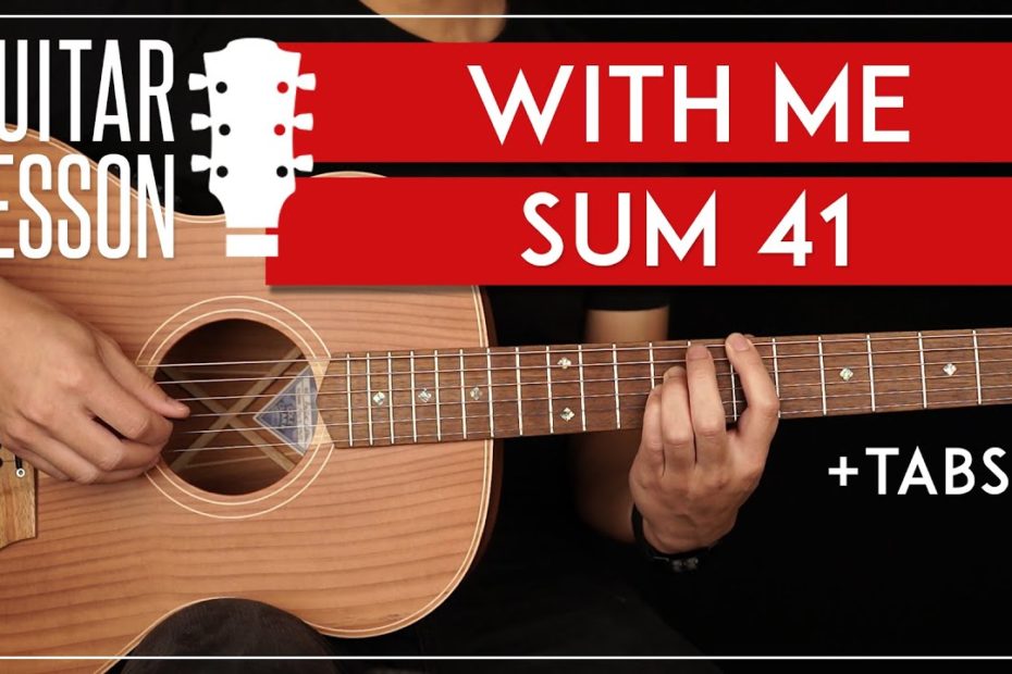 With Me Guitar Tutorial Sum 41 Guitar Lesson |Riffs + Chords|