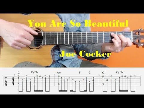 You Are So Beautiful - Joe Cocker - Fingerstyle guitar with tabs