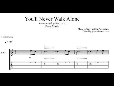 You Will Never Walk Alone TAB (Dave Monk) - instrumental guitar tabs (PDF + Guitar Pro)