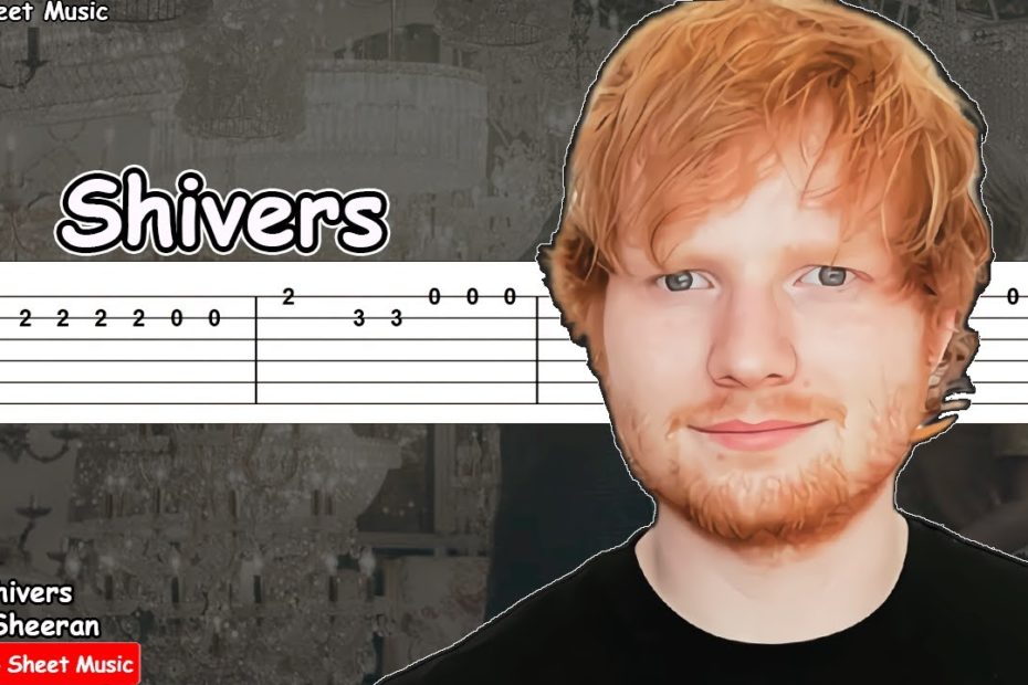 Ed Sheeran - Shivers Guitar Tutorial