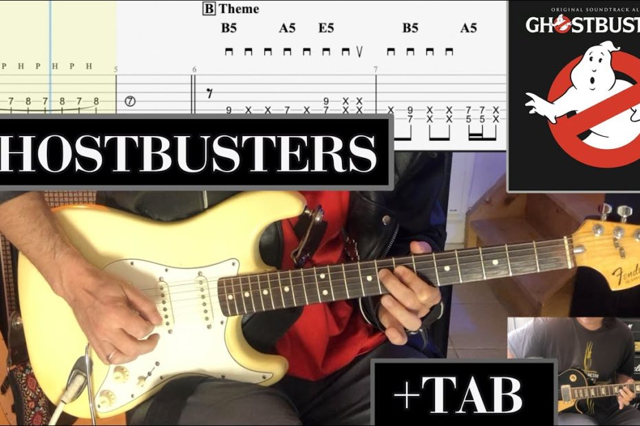 Ghostbusters - Guitar Arrangement + TAB