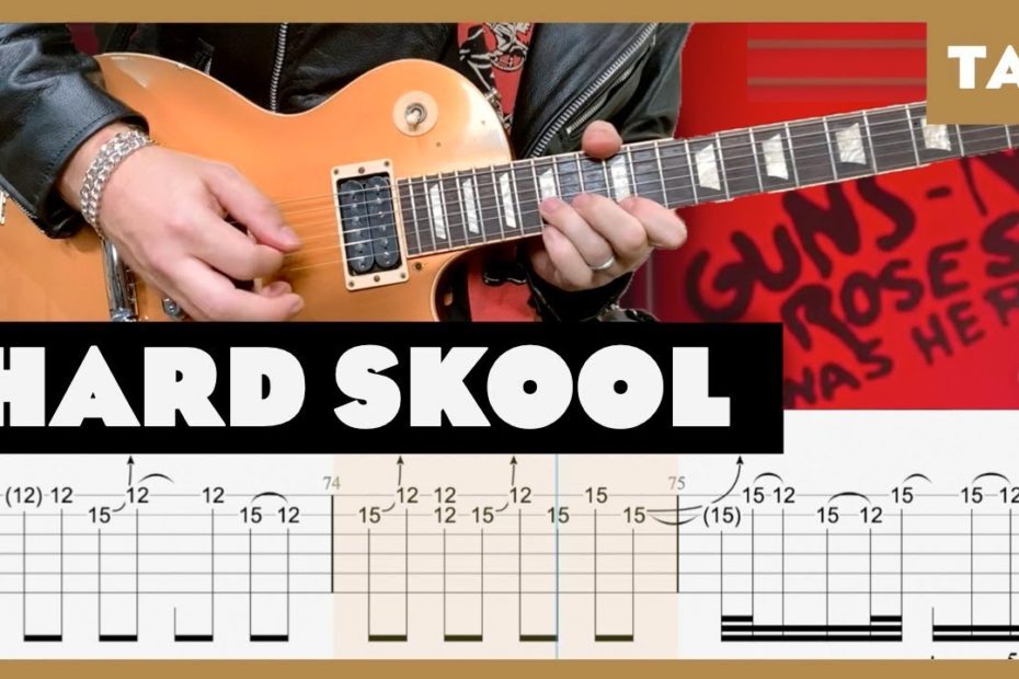 Hard Skool Guns N’ Roses Cover | Guitar Tab | Lesson | Tutorial