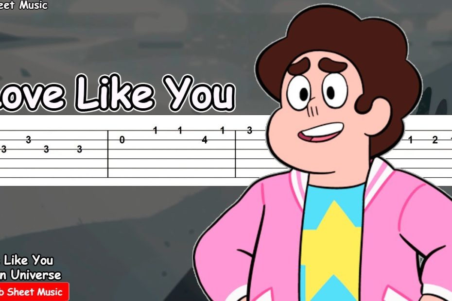 Love Like You - Steven Universe Guitar Tutorial