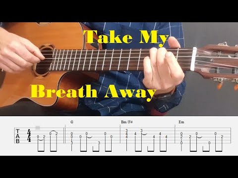 Take My Breath Away - Berlin - Fingerstyle Guitar Tutorial Tab