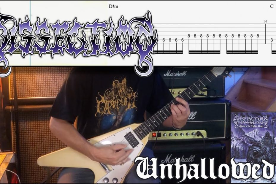 Unhallowed - Dissection | Cover | TAB | Tutorial