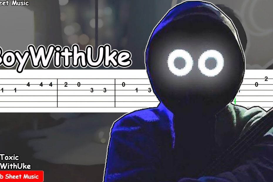 BoyWithUke - Toxic | Guitar Tutorial