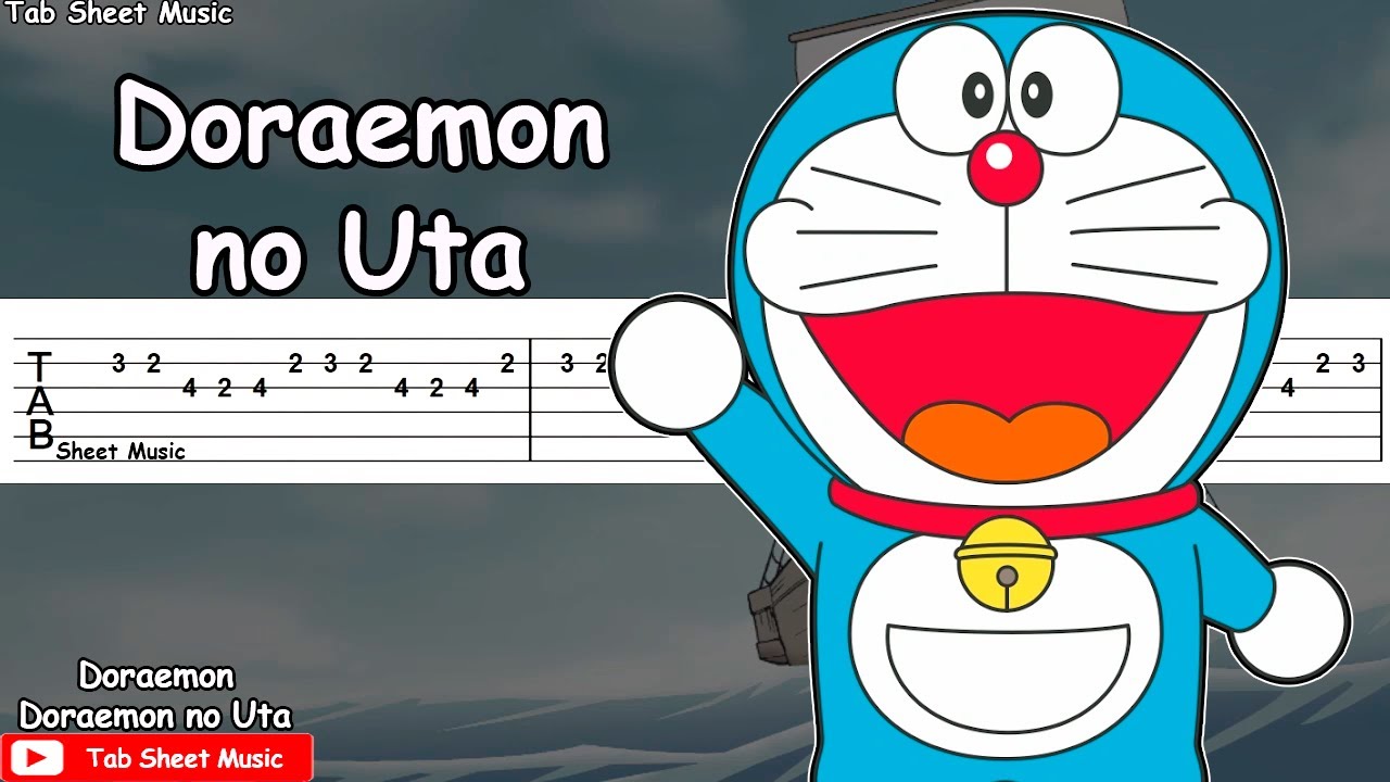 Doraemon Theme Song Doraemon no Uta Guitar Tutorial TAB Tab Sheet