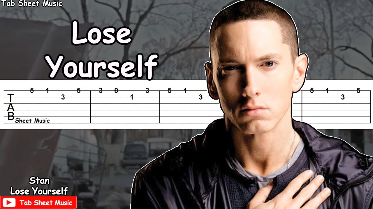 Eminem Lose Yourself Guitar Tutorial Tab Sheet Music 