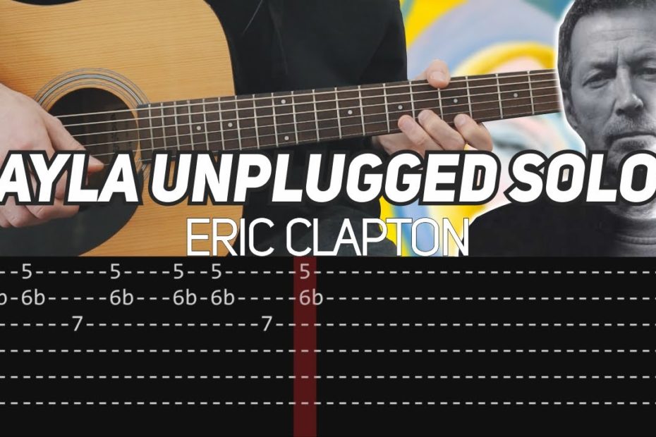 Eric Clapton - Layla Unplugged solos (Guitar lesson with TAB)