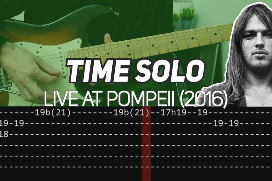 Pink Floyd - Time Solo Live at Pompeii (Guitar lesson with TAB)