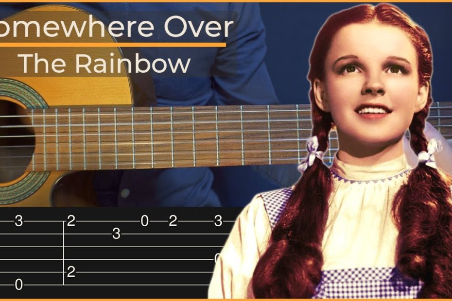 Somewhere over the Rainbow (Simple Guitar Tab)