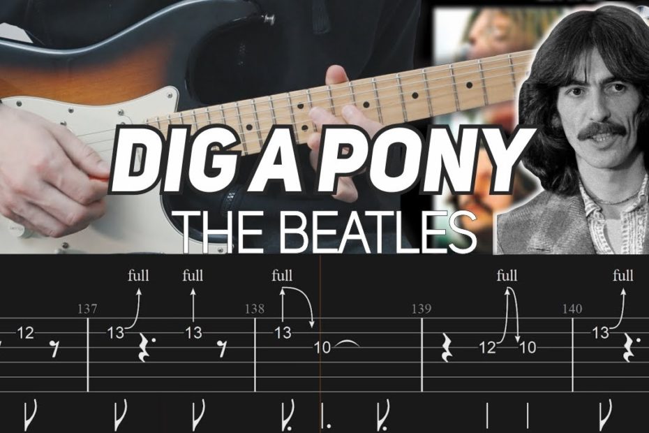 The Beatles - Dig A Pony (Guitar Lesson with TAB)