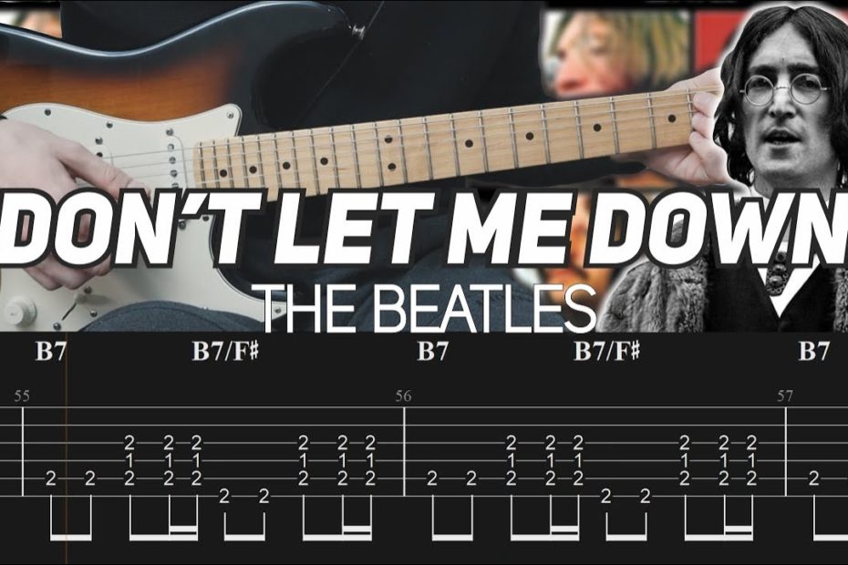 The Beatles - Don't Let Me Down (Guitar Lesson with TAB)