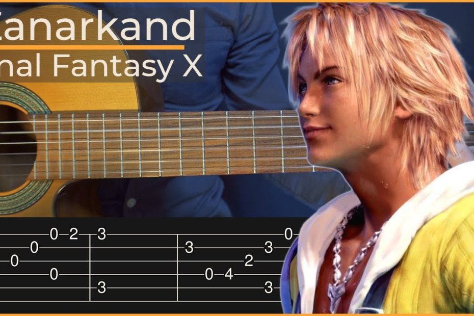 Zanarkand - Final Fantasy X (Simple Guitar Tab)